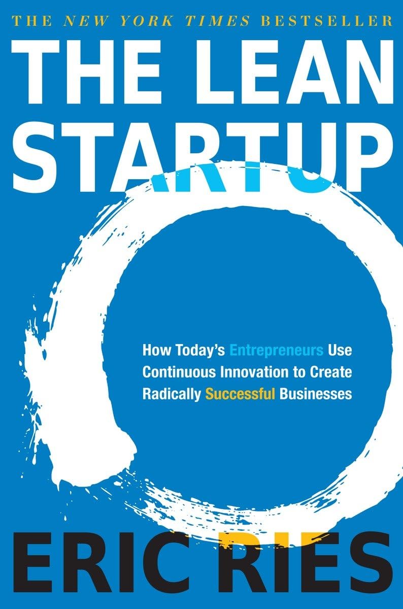 The Lean Startup by Eric Ries book notes